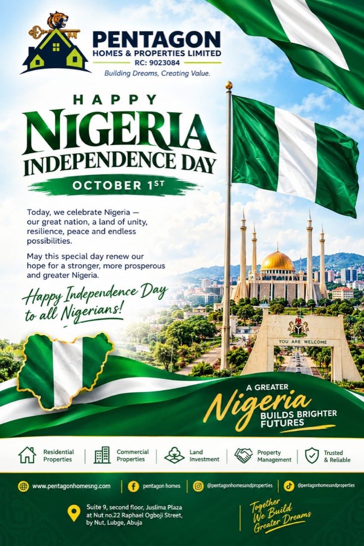 Pentagon Homes Independence Day flyer: Happy Nigeria Independence Day, October 1st, with the Nigerian flag and Abuja's National Mosque and Unity Fountain in the background